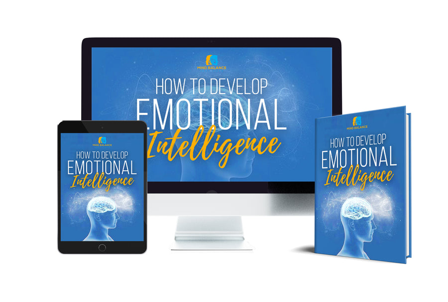 How To Develop Emotional Intelligence - E-Book & Video