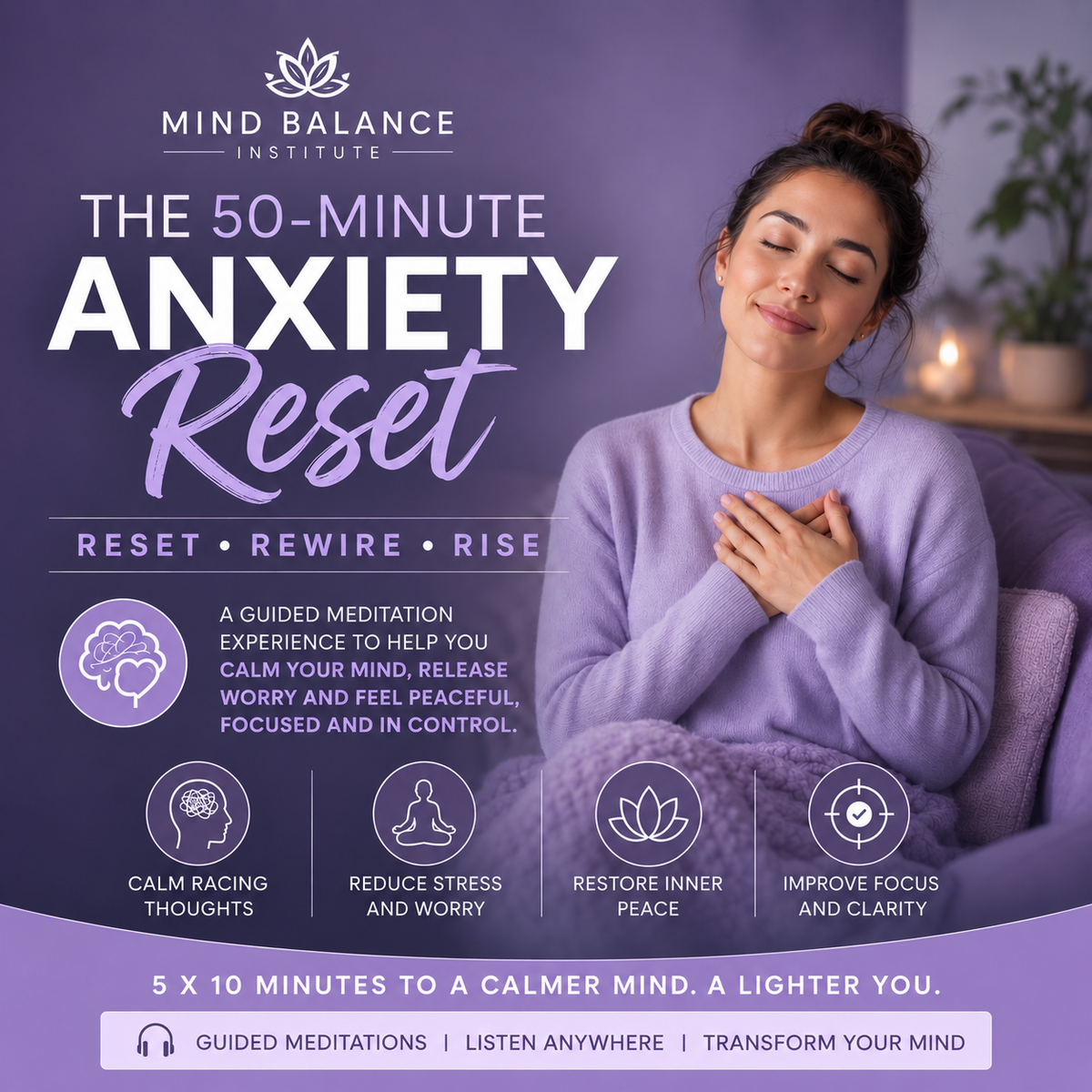 ANXIETY - "50-Minute Anxiety Reset"